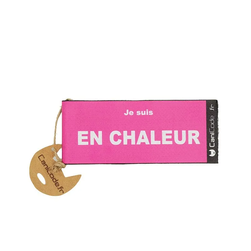 CaniCode JE SUIS EN CHALEUR